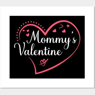 Mommy's Valentines Posters and Art